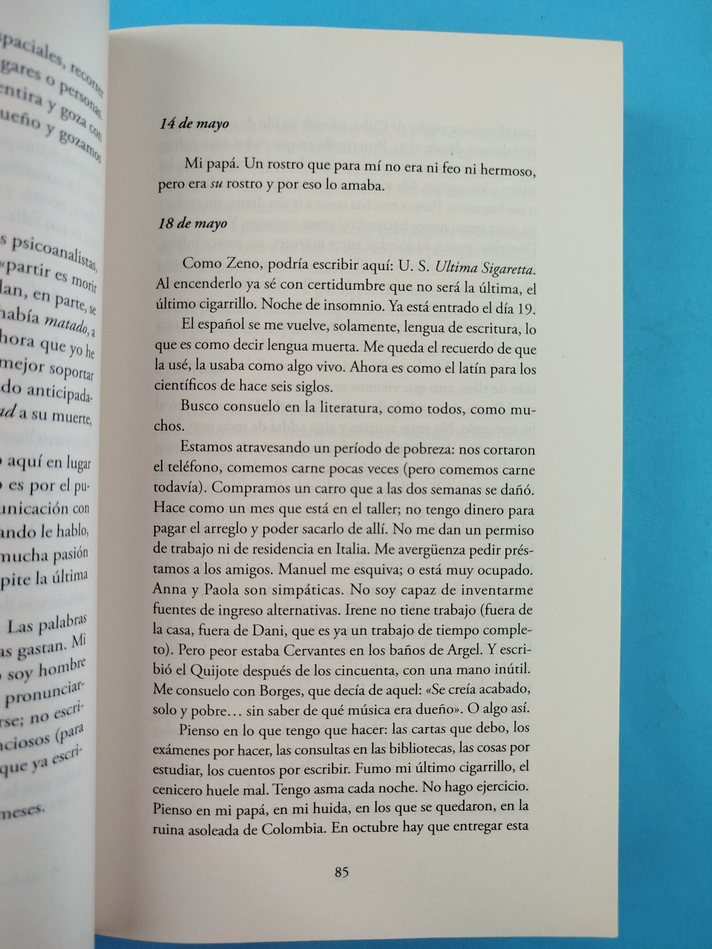 Lo que fue presente (diarios 1985-2006) by Héctor Abad Faciolince