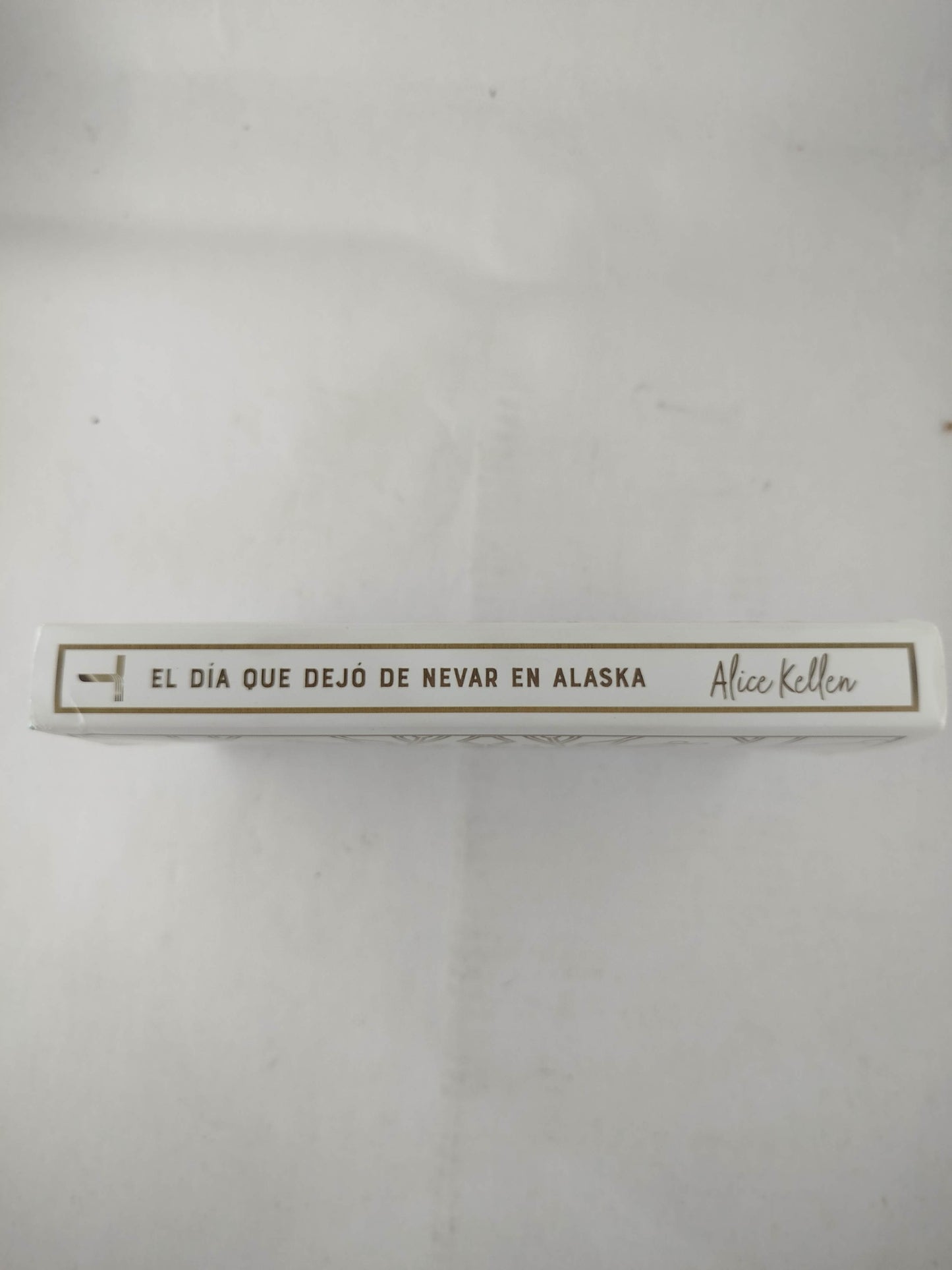 El día que dejo de nevar en Alaska by Alice Kellen
