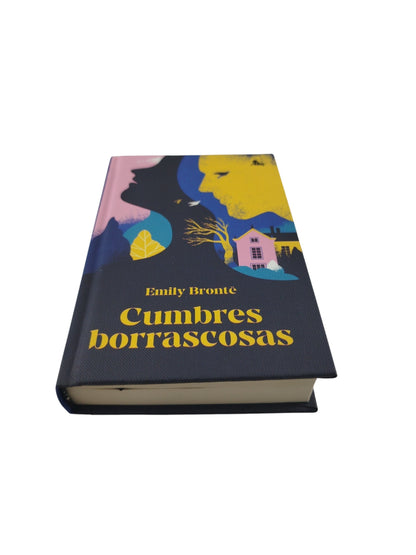 Cumbres borrascosas by EMILY BRONTE