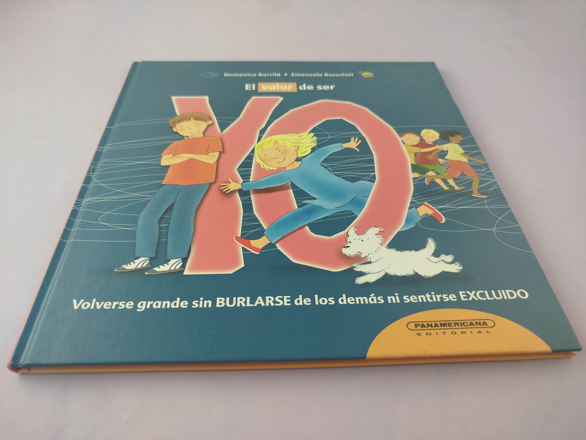 El valor de ser yo by Domenico Barrilá, Emanuela Bussolati