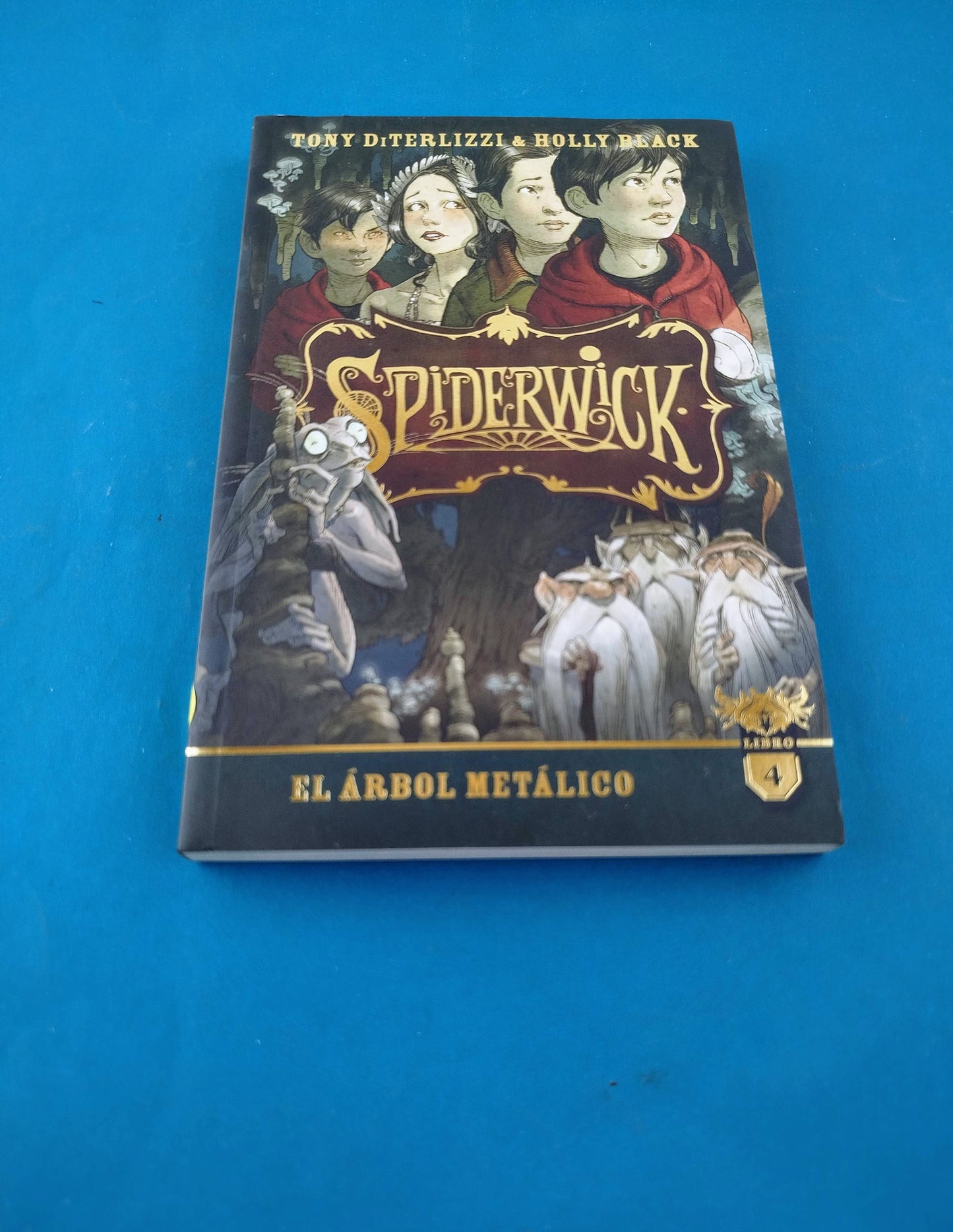 Las crónicas de spiderwick N.4 El árbol metálico