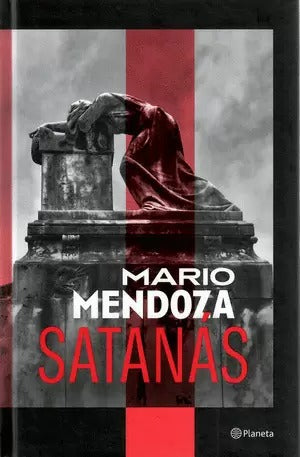 Satanás by mario mendoza