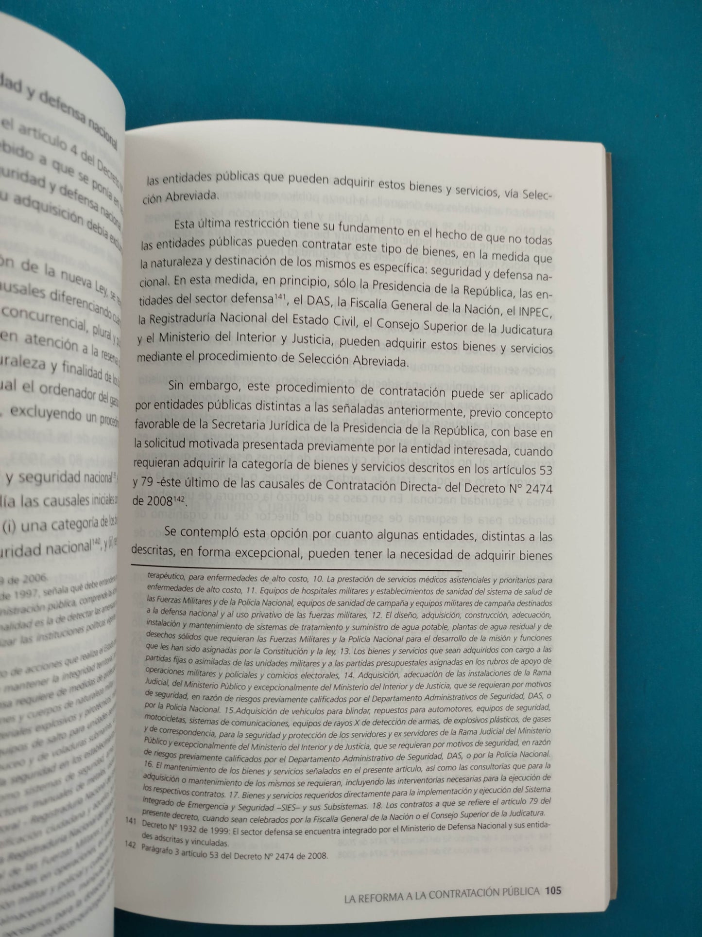 La reforma a la contratación pública-interpretacion y alcance de la ley 1150 de 2007 y sus decretos reglamentarios