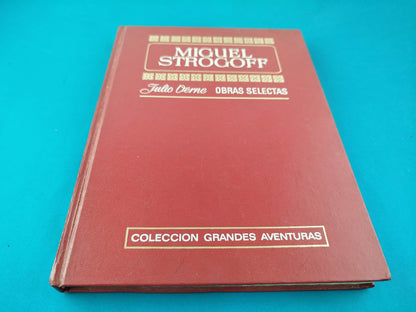 Miguel Strogoff Julio Verne Obras selectas