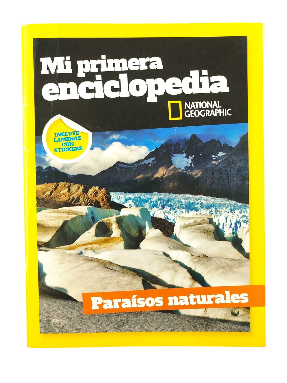 Mi primera enciclopedia Paraísos naturales by National Geographic Society