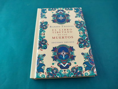 El Libro Tibetano de los Muertos