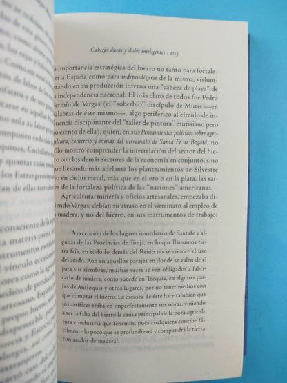 Cabezas duras y dedos inteligentes by Alberto Mayor Mora