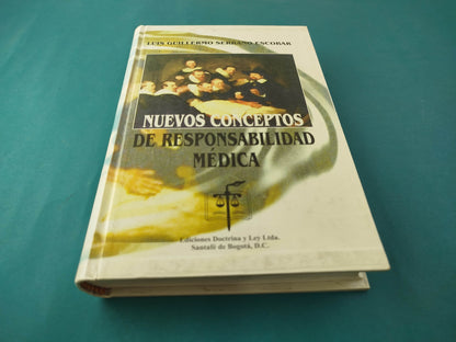 Nuevos conceptos de responsabilidad médica