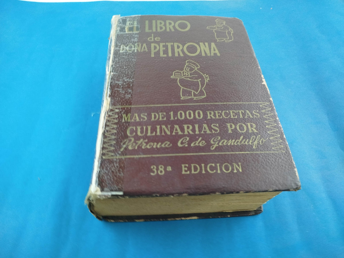 El libro de Doña Petrona by Petrona C. de Gandulfo