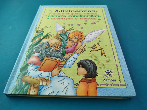 Adivinanzas, trabalenguas, rimas, colmos, canciones, acertijos y chistes. by varios Autores