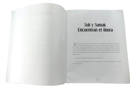 Sulí y sumak encuentran el ahora del Arcángel Chamuel libro 4