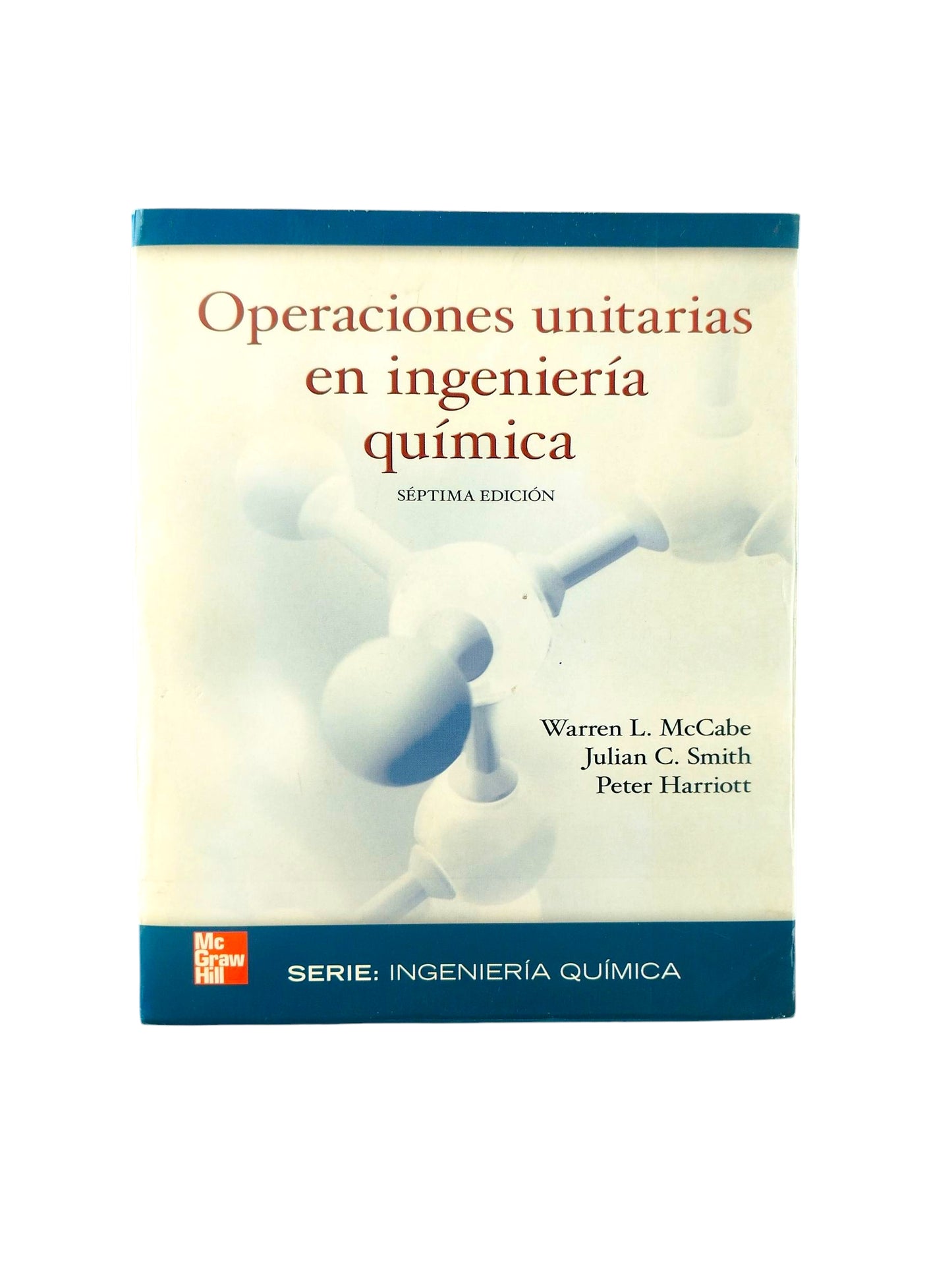 Operaciones unitarias en ingeniaría química séptima edición