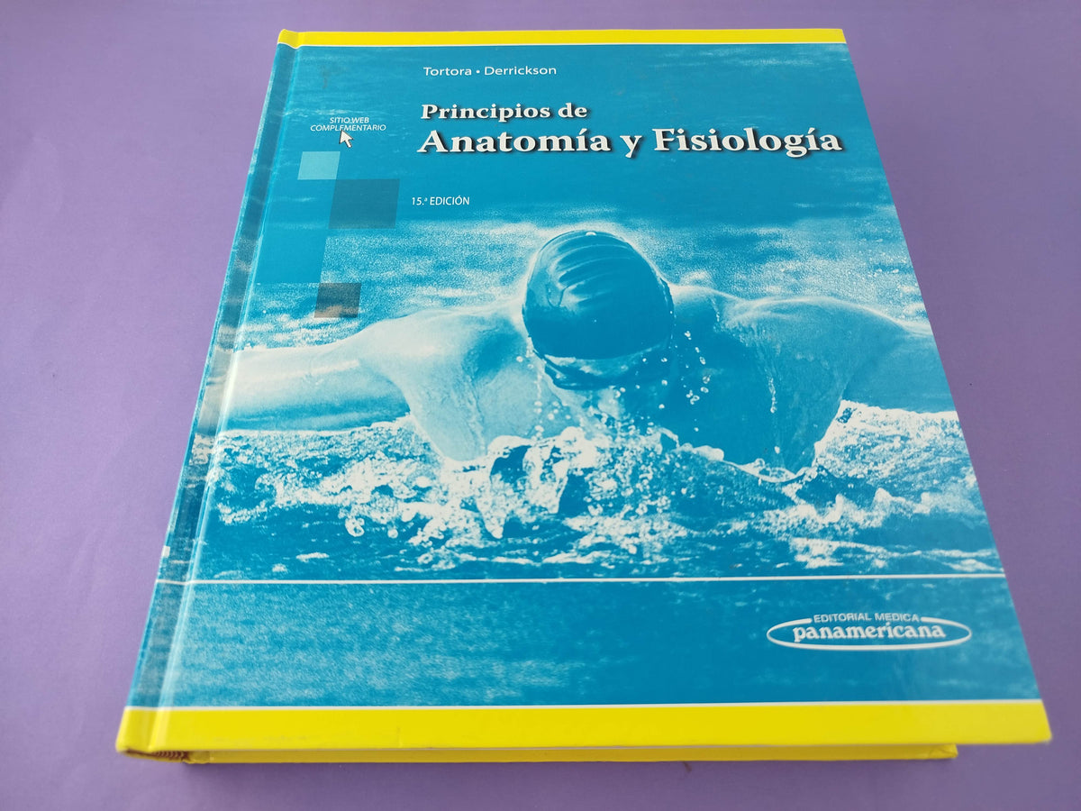 Principios de anatomía y fisiología 15a edición by Tortora, Derrickson
