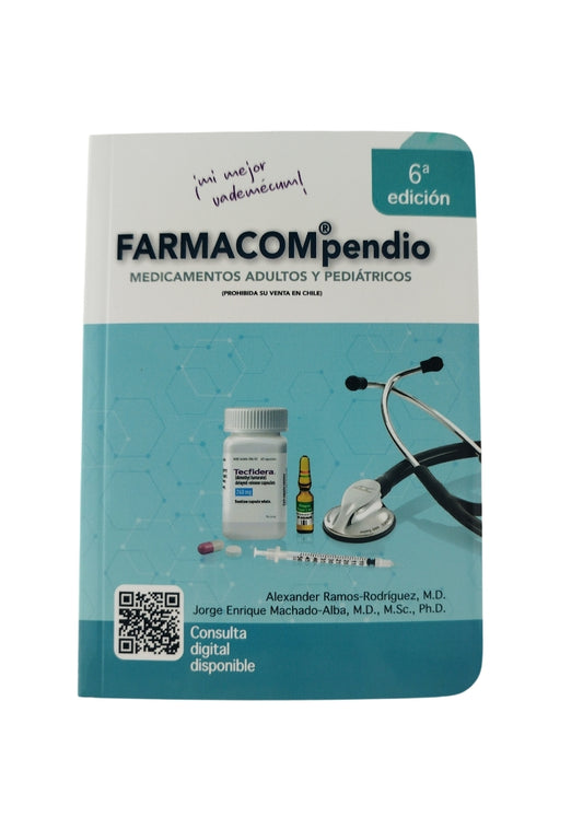 Farmacompendio medicamentos adultos y pediátricos 6ta edición by alexander ramos rodríguez, jorge enrique machado, alba
