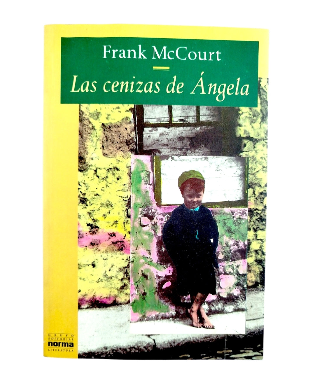 Las Cenizas De Angela by Frank McCourt