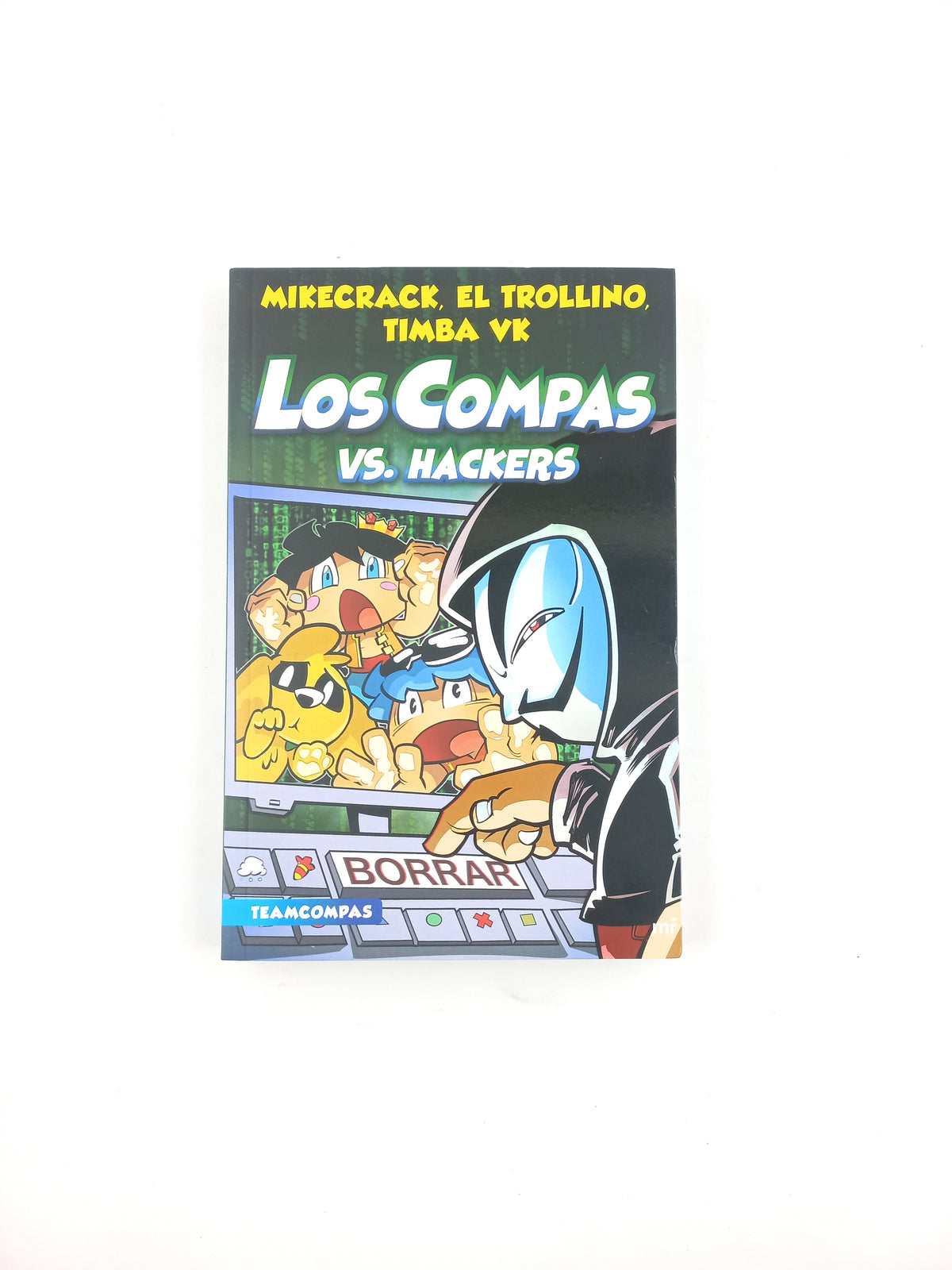 Los Compas Vs Hackers by Mikecrack El Trollino Timba Vk