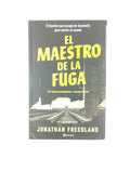 El Maestro De La Fuga by Jonathan Freedland