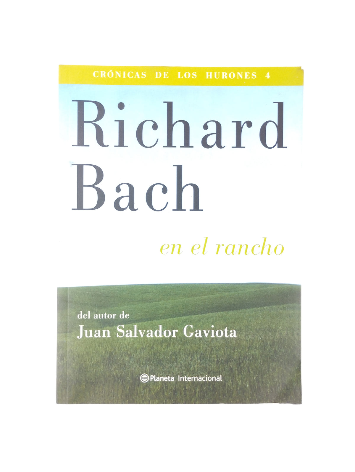 En El Rancho by Richard Bach