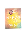 Héroe by Rhonda Byrne