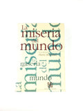La Miseria Del Mundo by Pierre Bourdieu