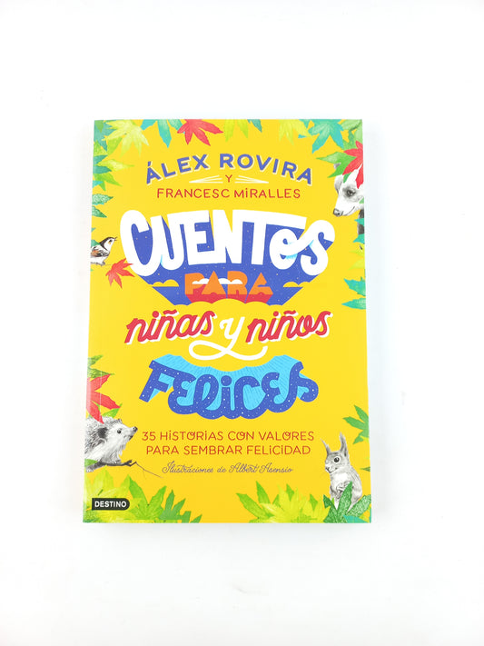 Cuentos Para Niñas Y Niños Felices