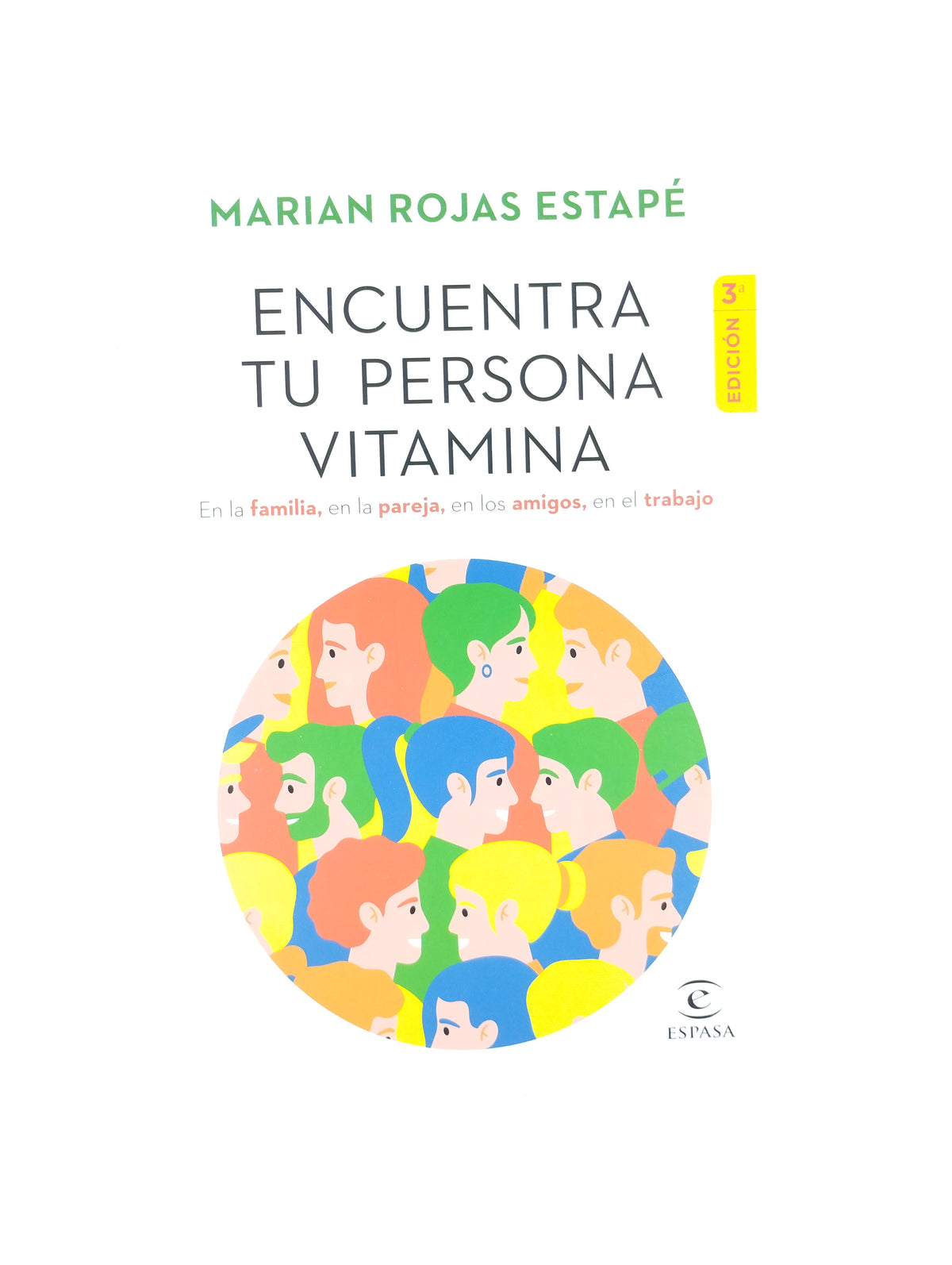 Encuentra Tu Persona Vitamina by Maria Rojas Estape