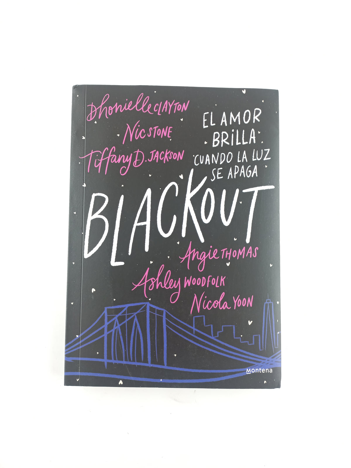 Blackout El Amor Brilla Cuando La Luz Se Apaga by Varios autores