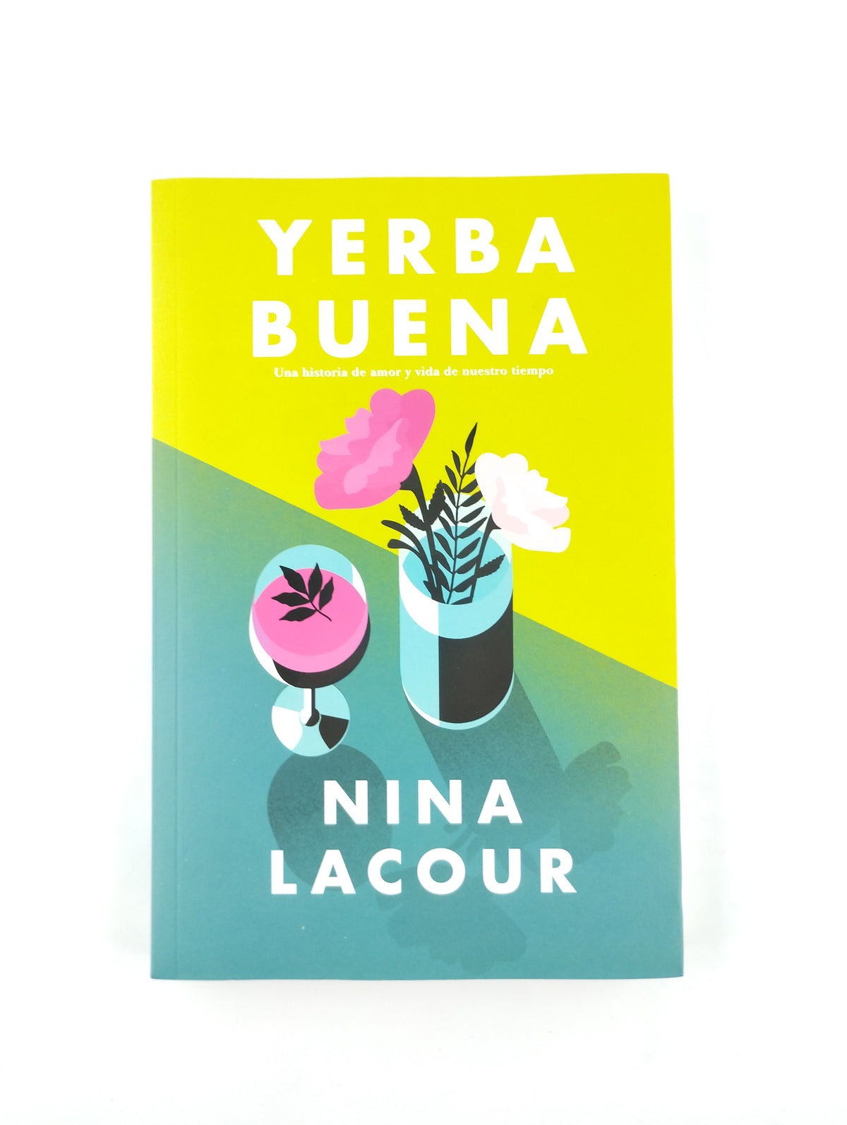 Yerba Buena by Nina Lacour