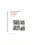 La Nobleza De Estado by Pierre Bourdieu
